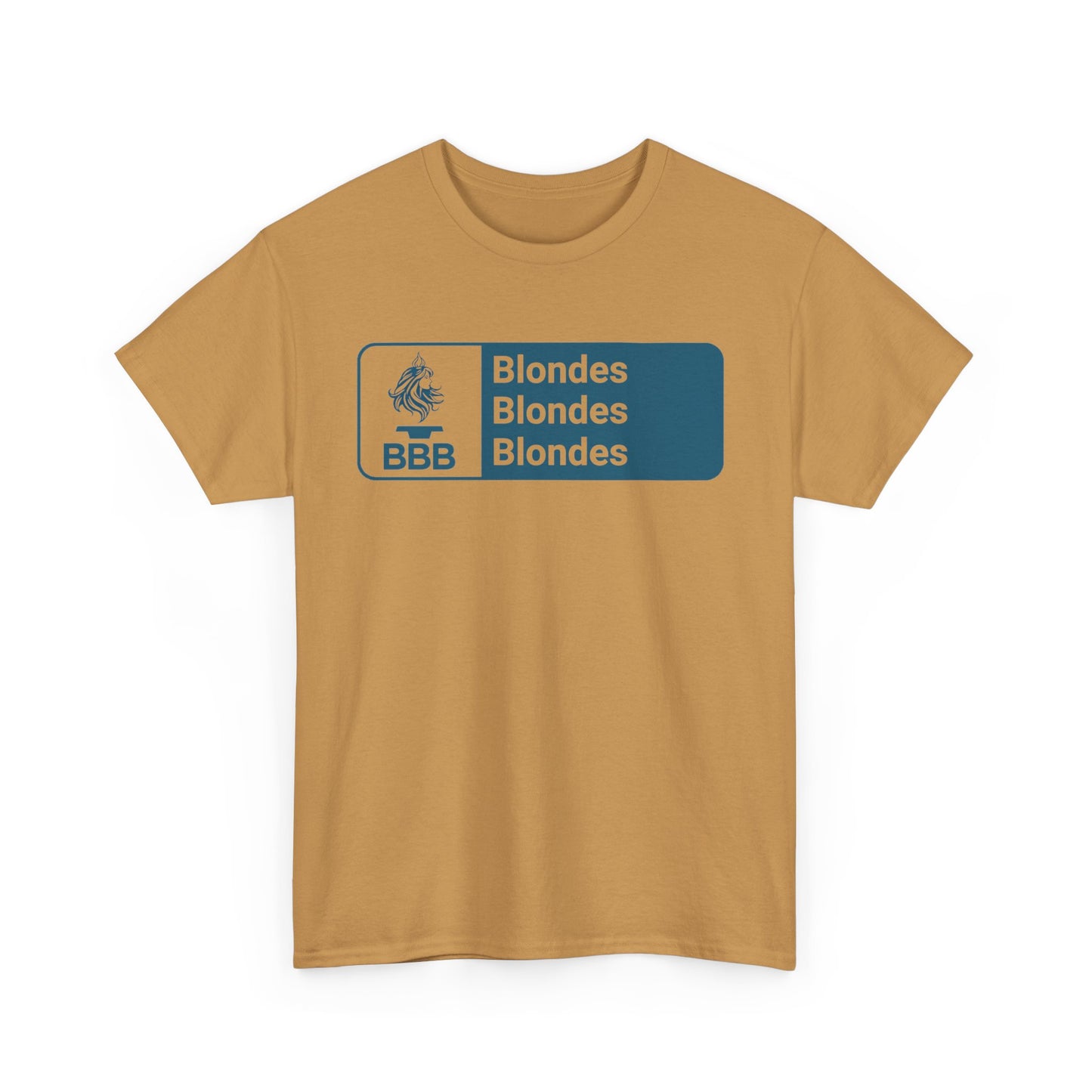 BBB, Blondes Blondes Blondes T-Shirt