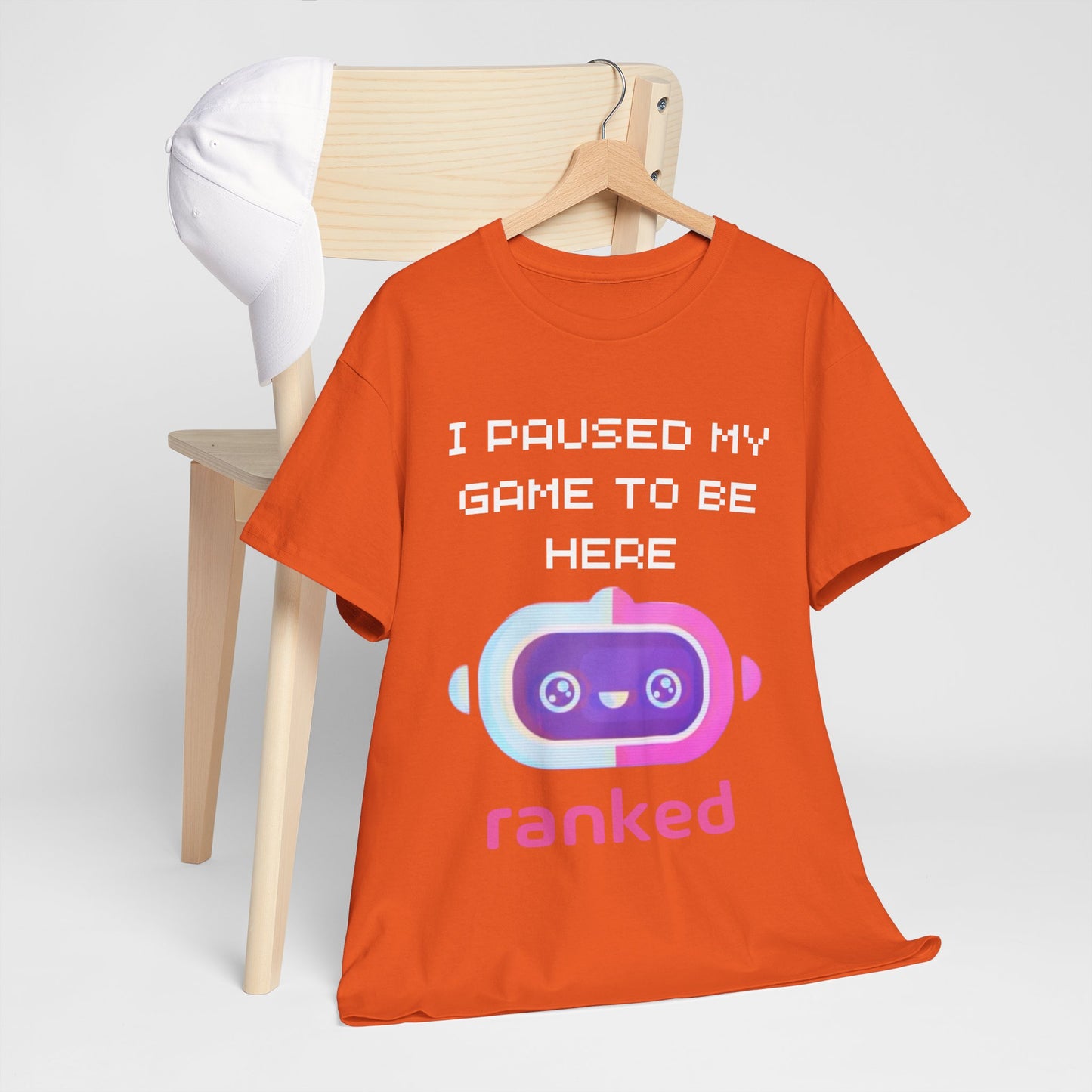 I Paused My Game To Be Here T-Shirt