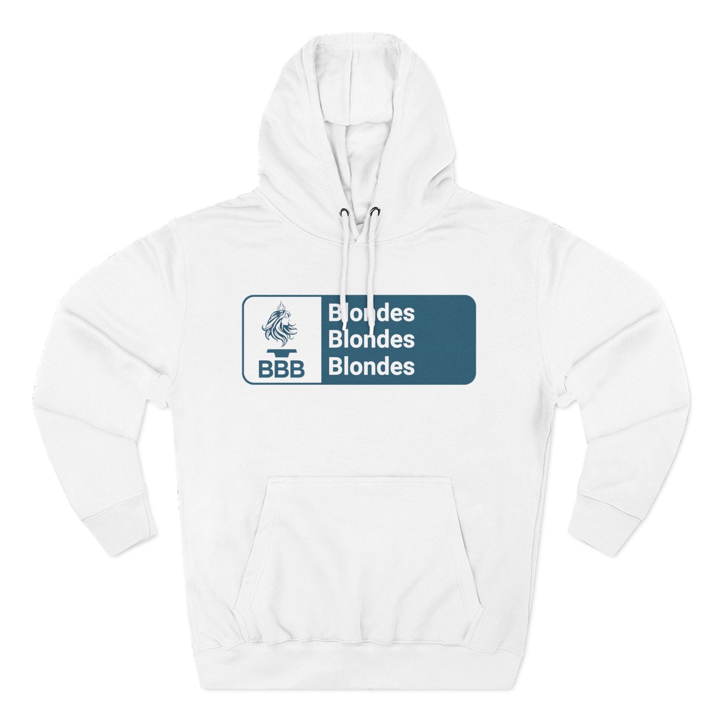 Blondes Blondes Blondes, BBB Hoodie