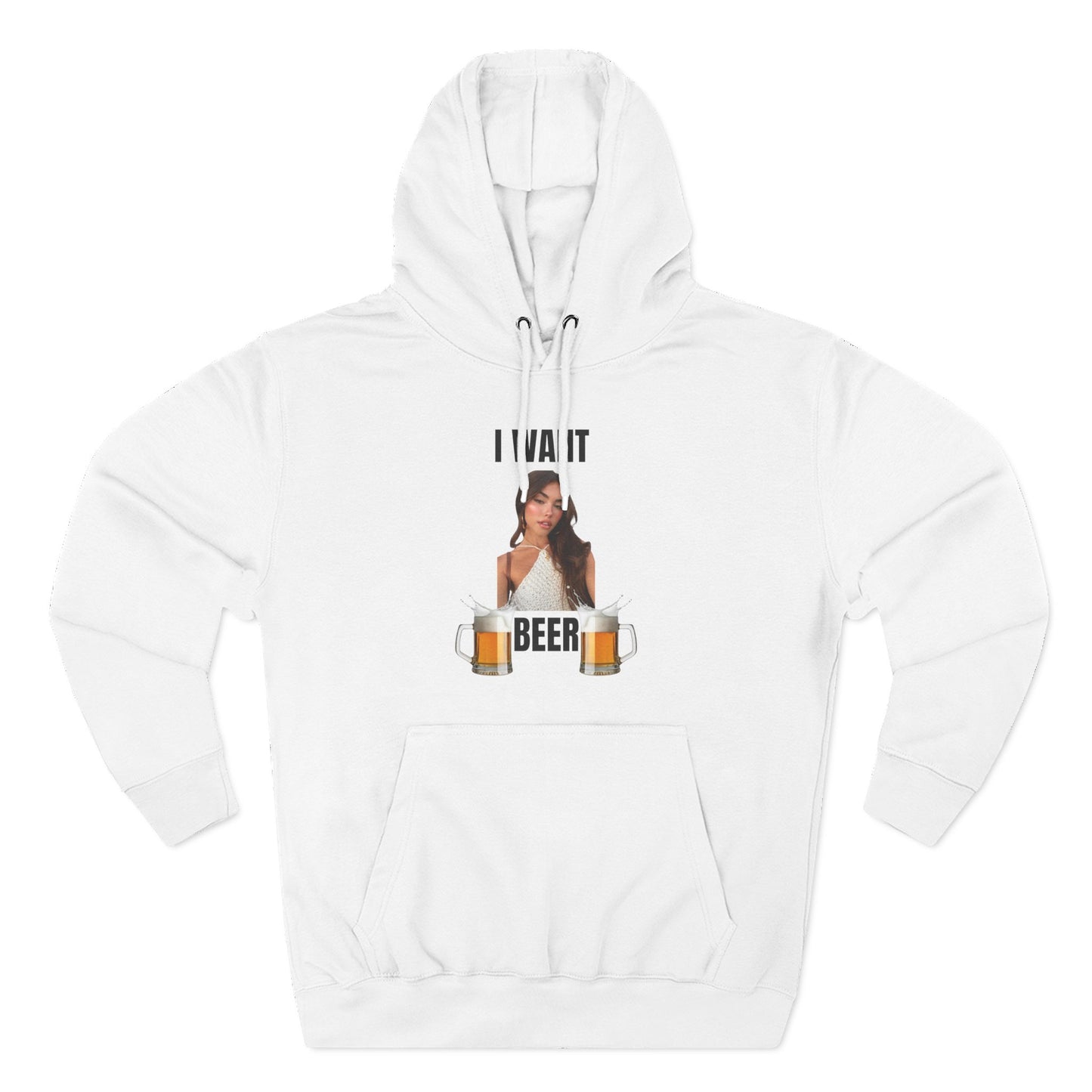 I Want Beer Hoodie