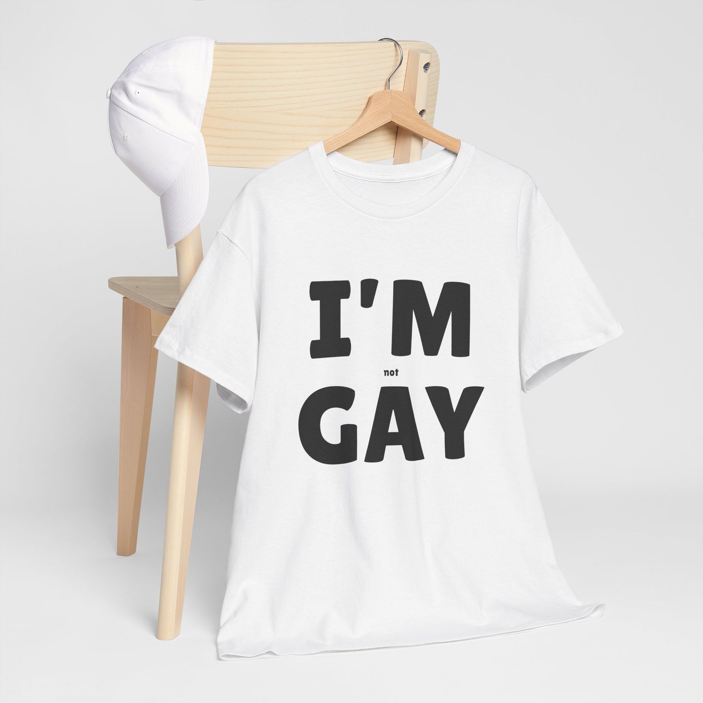 I'M (not) GAY T-Shirt