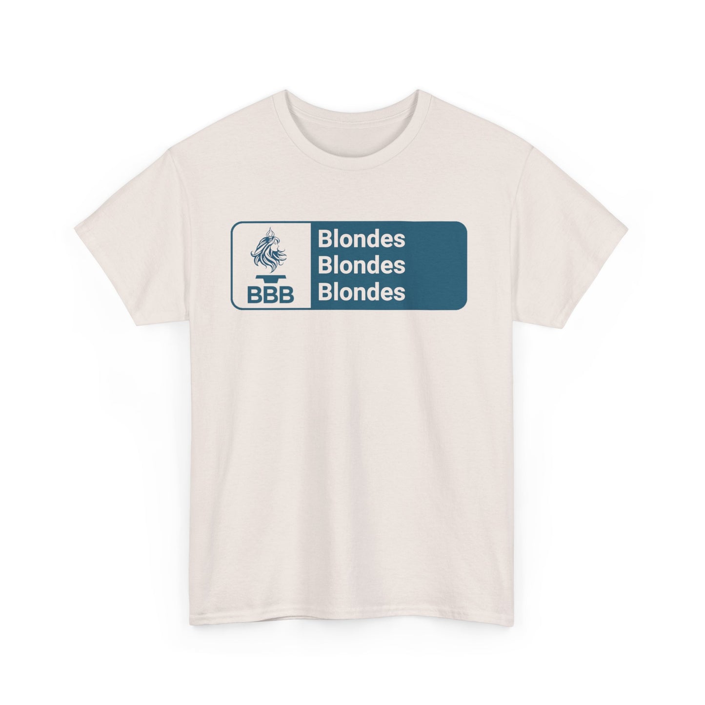 BBB, Blondes Blondes Blondes T-Shirt