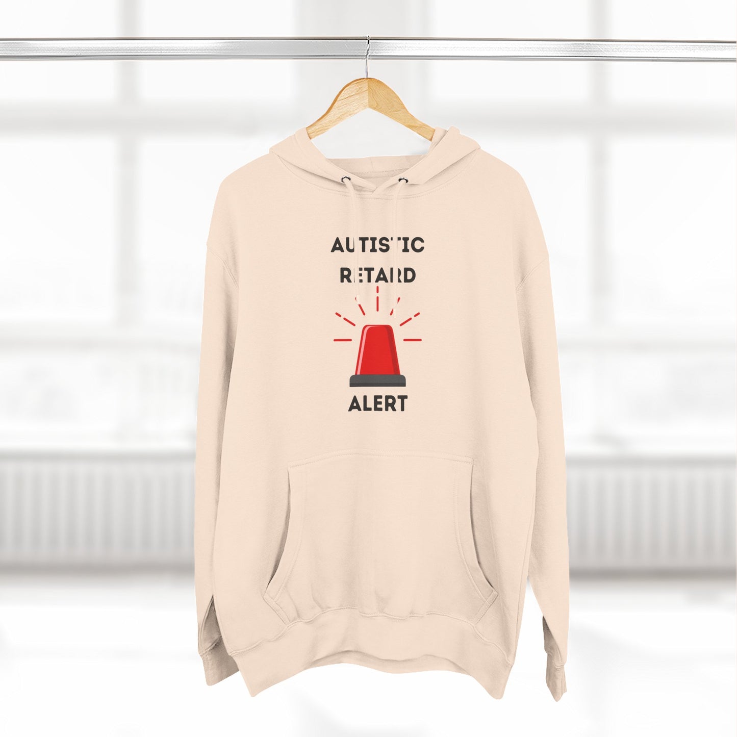 Autistic Retard Alert Hoodie