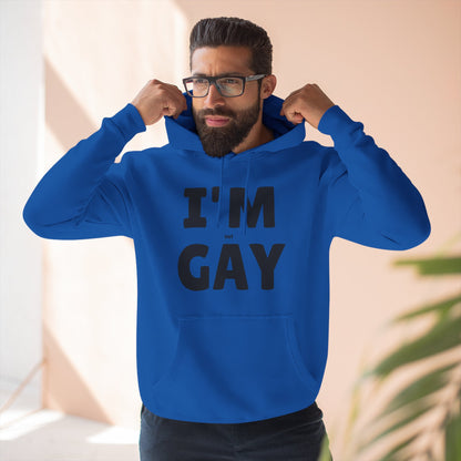 I'M (not) GAY Hoodie