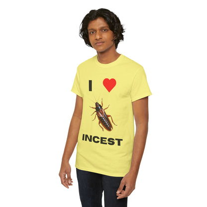 I Love Incest T-Shirt