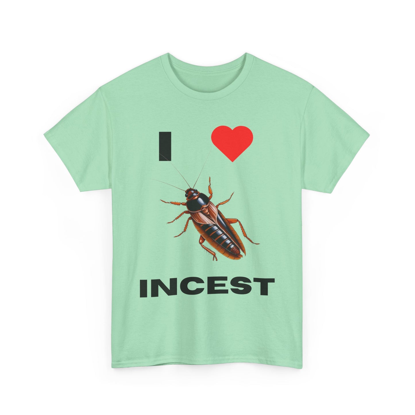 I Love Incest T-Shirt