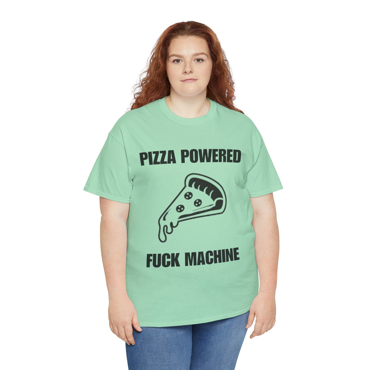 Pizza Powered Fuck Machine T-Shirt