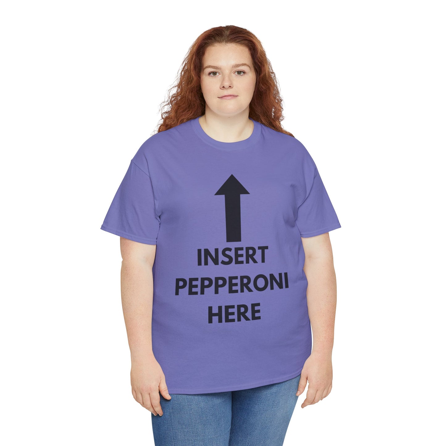 Insert Pepperoni Here T-Shirt