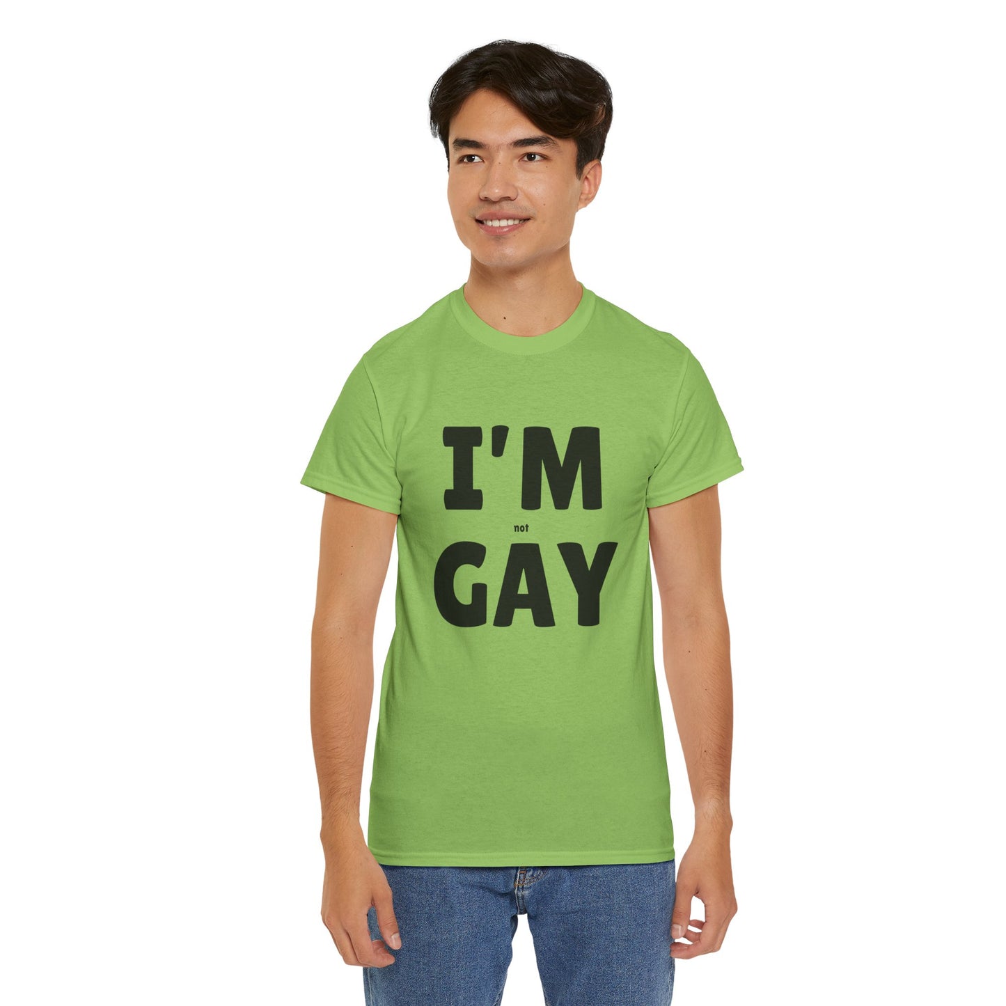 I'M (not) GAY T-Shirt