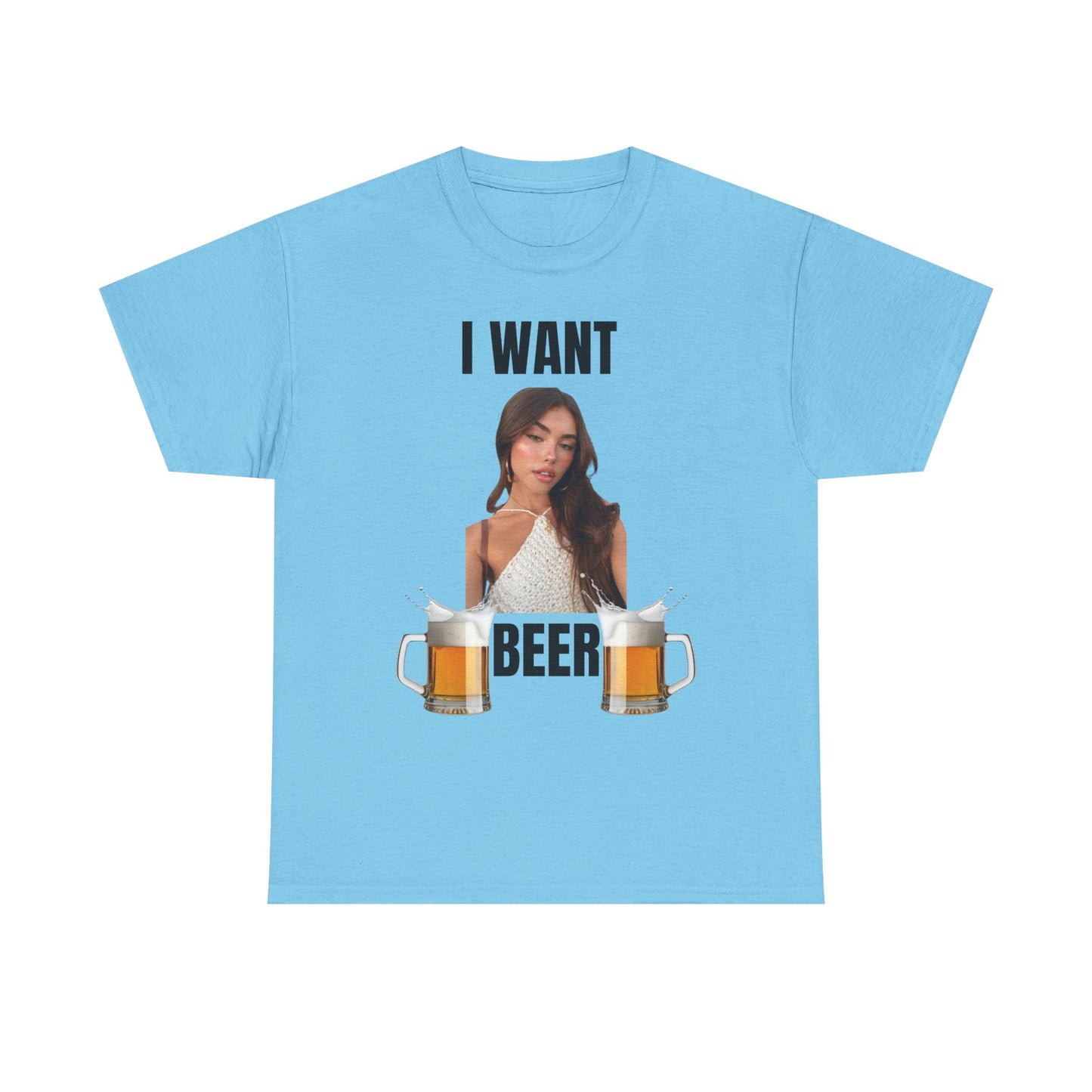 I Want Beer T-Shirt