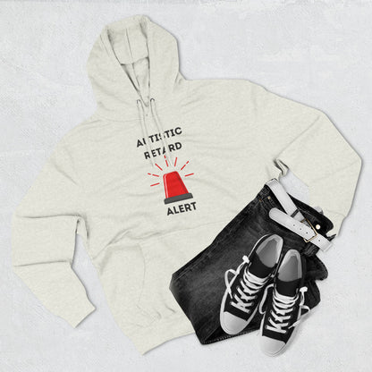 Autistic Retard Alert Hoodie