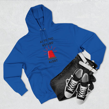 Autistic Retard Alert Hoodie