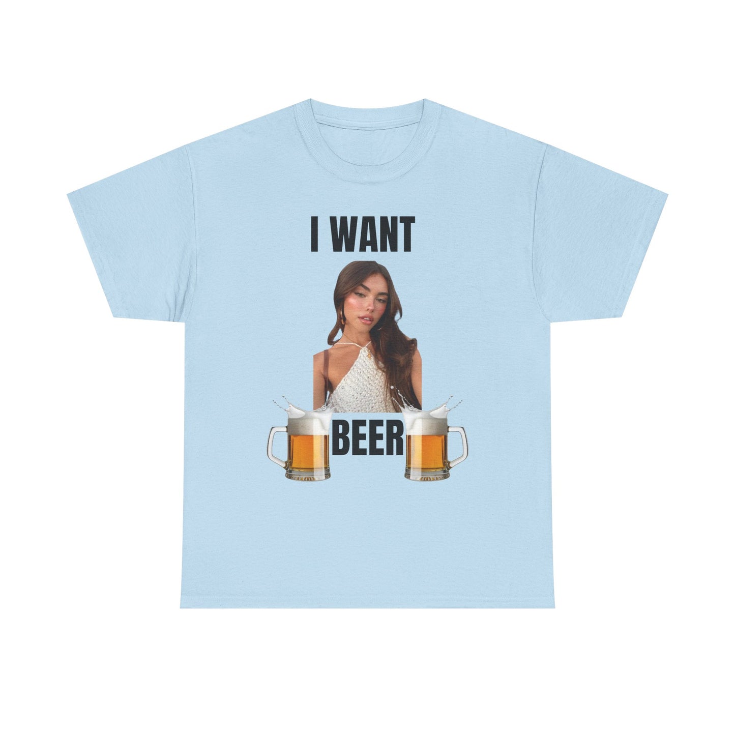 I Want Beer T-Shirt