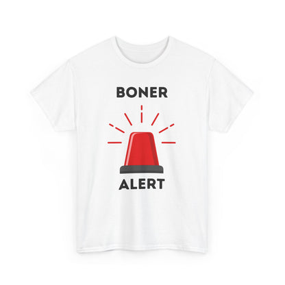 Boner Alert T-Shirt