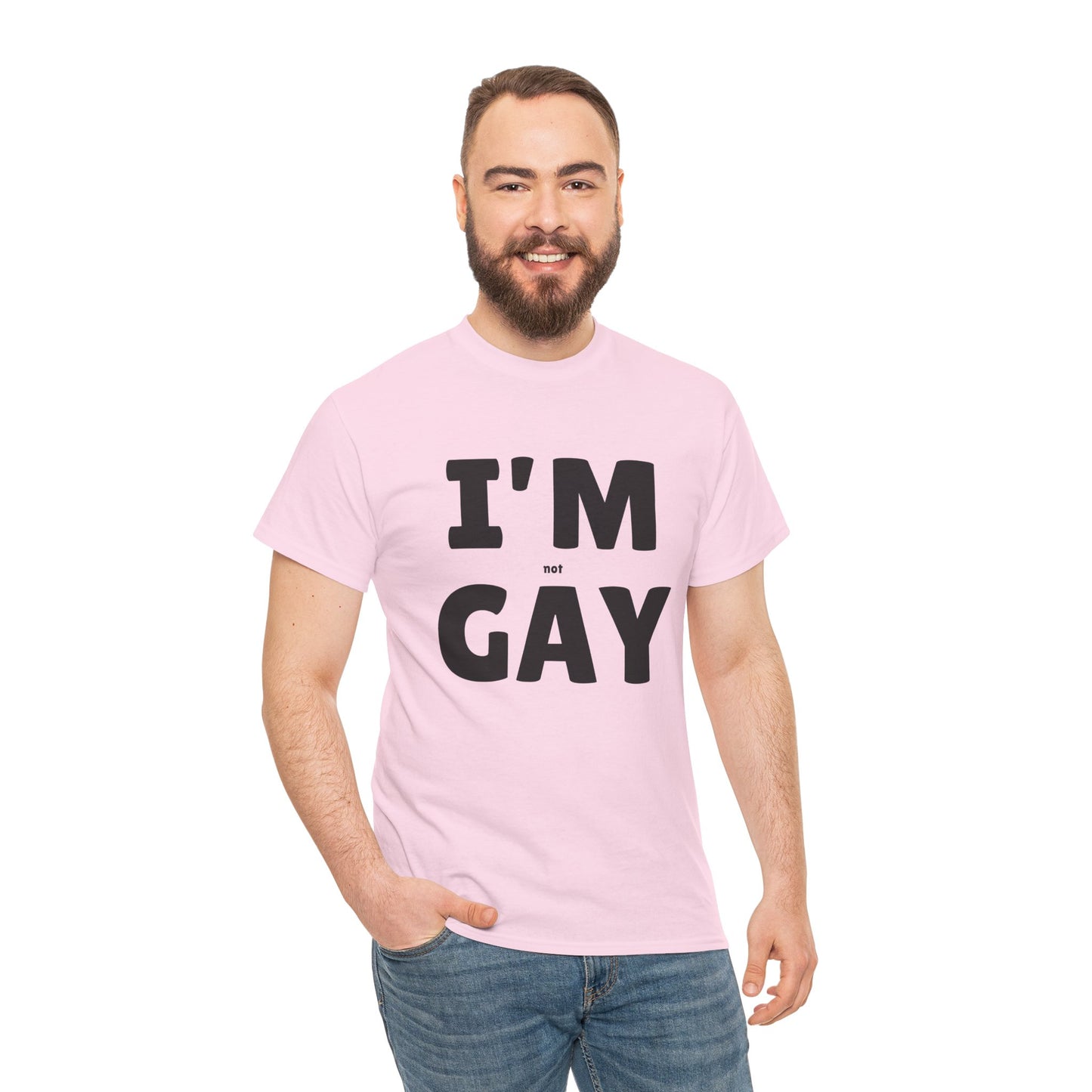 I'M (not) GAY T-Shirt