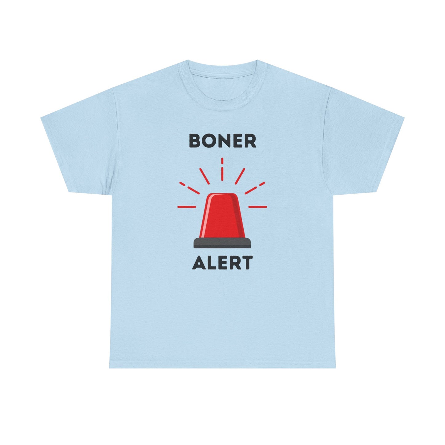 Boner Alert T-Shirt