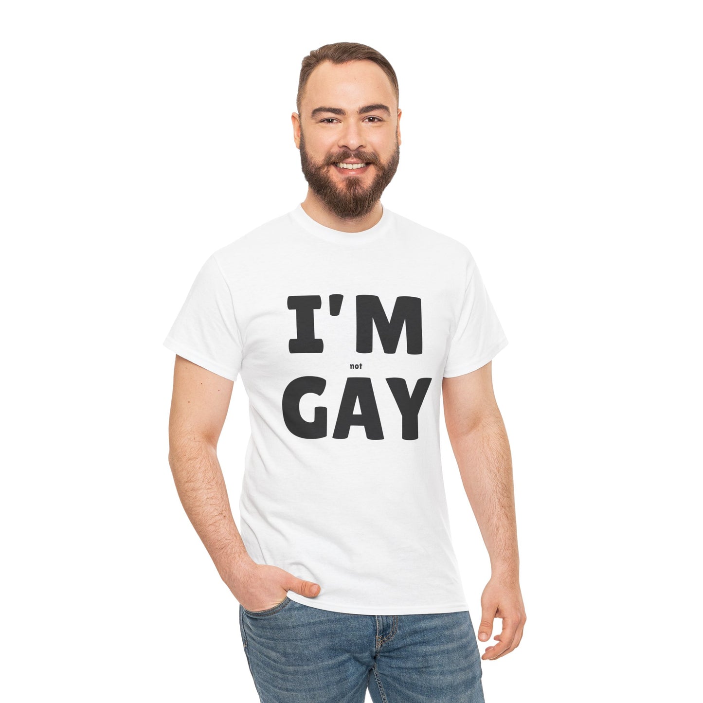 I'M (not) GAY T-Shirt