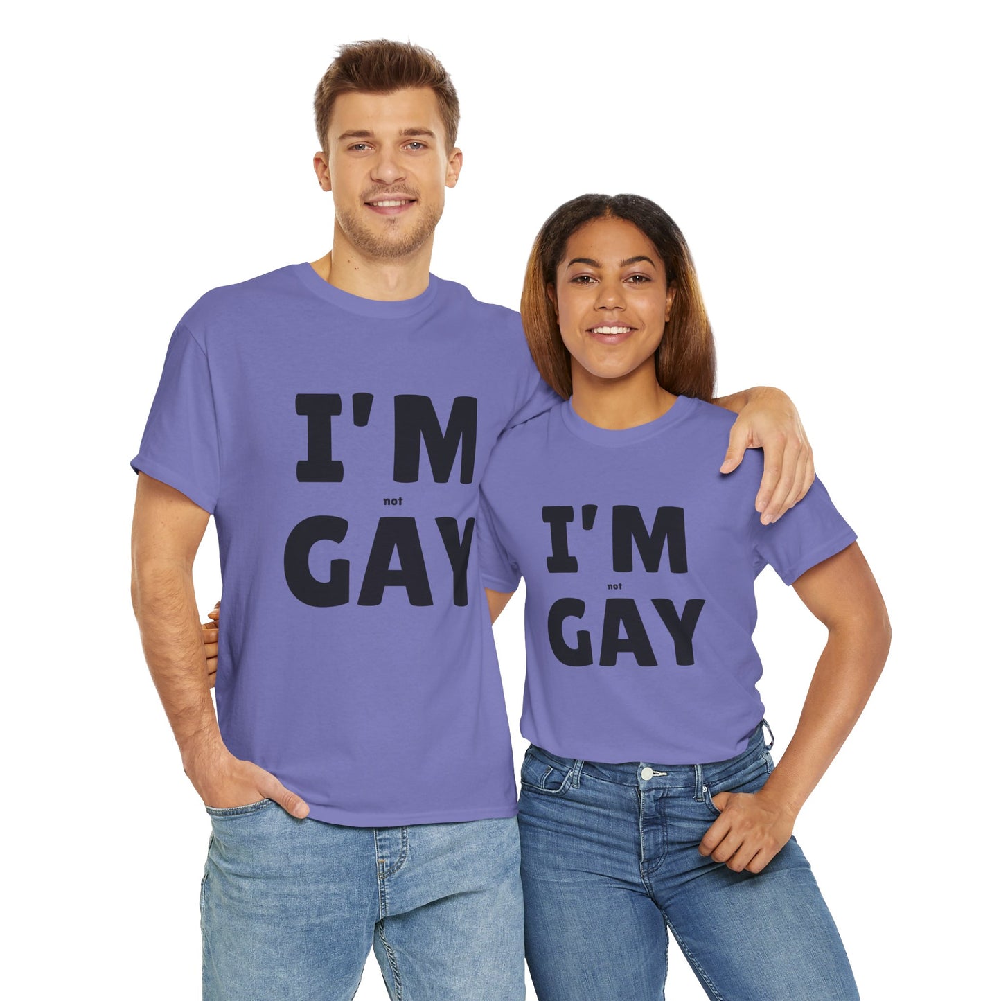 I'M (not) GAY T-Shirt