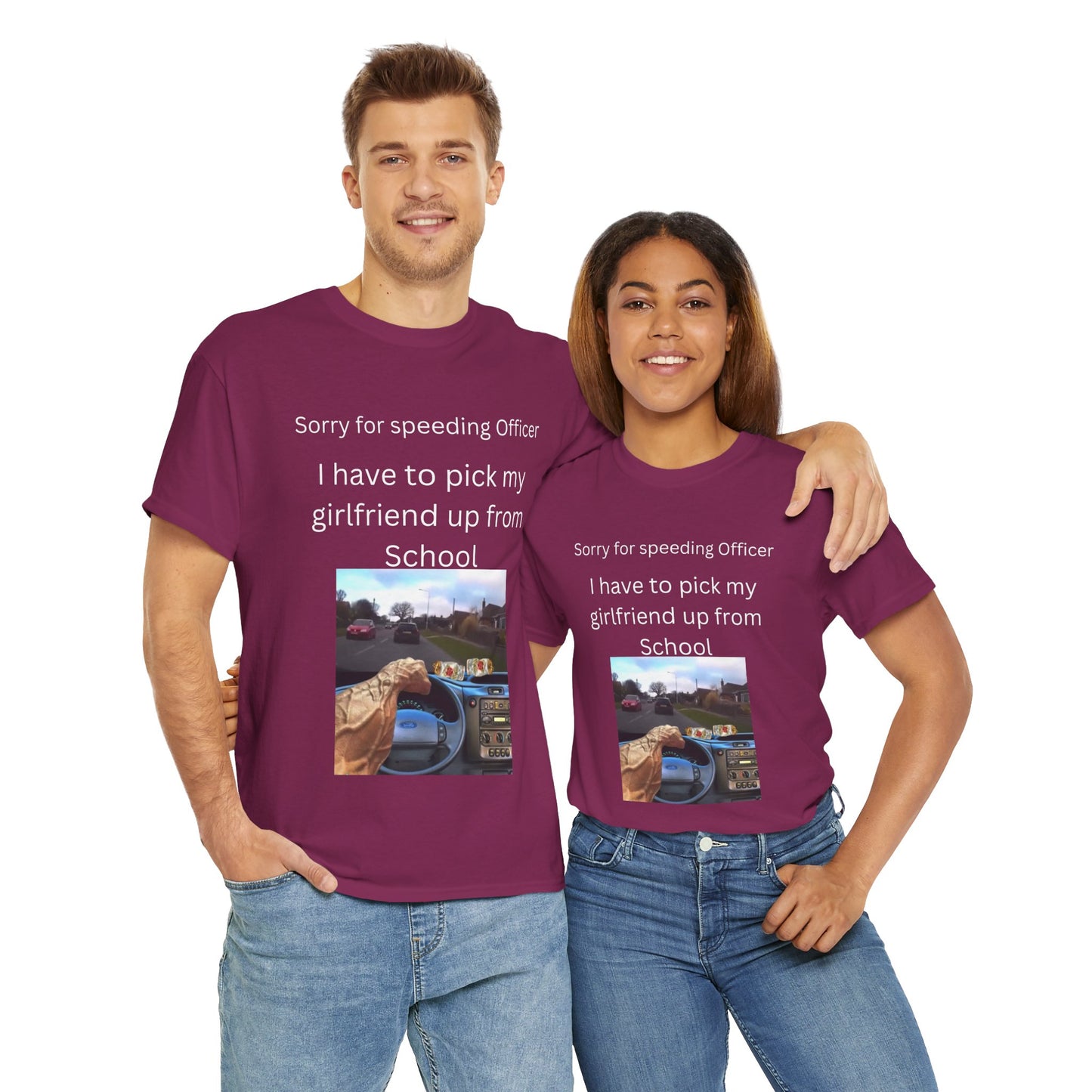 I Have To Pick Up My Girlfriend From Highschool T-Shirt