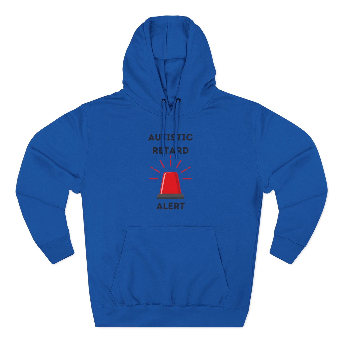 Autistic Retard Alert Hoodie