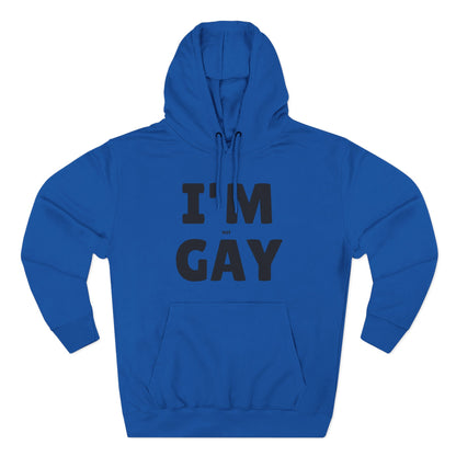 I'M (not) GAY Hoodie