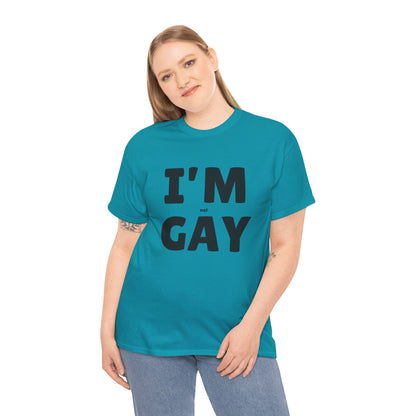 I'M (not) GAY T-Shirt