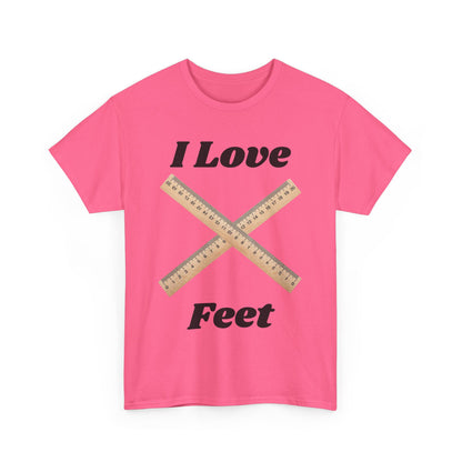 I Love Feet T-Shirt