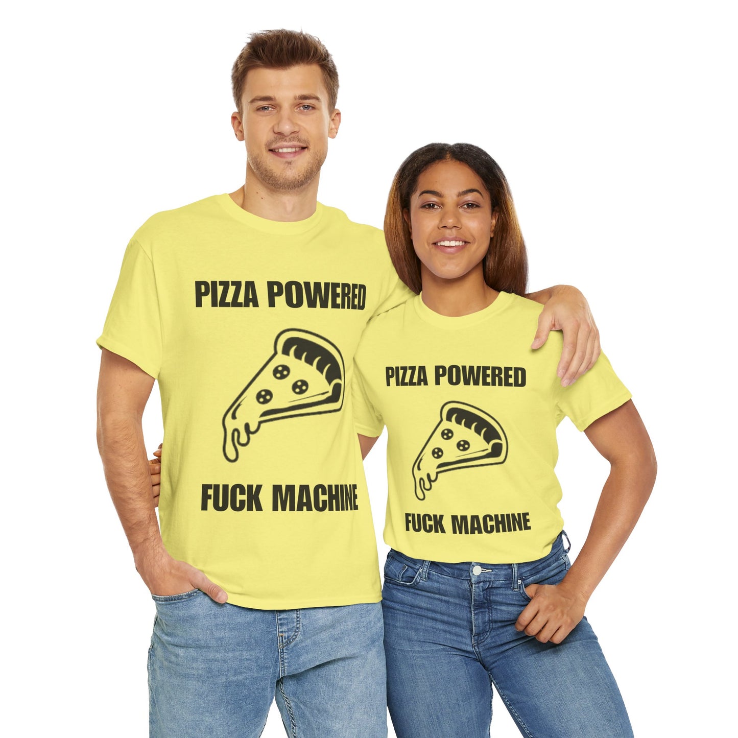 Pizza Powered Fuck Machine T-Shirt