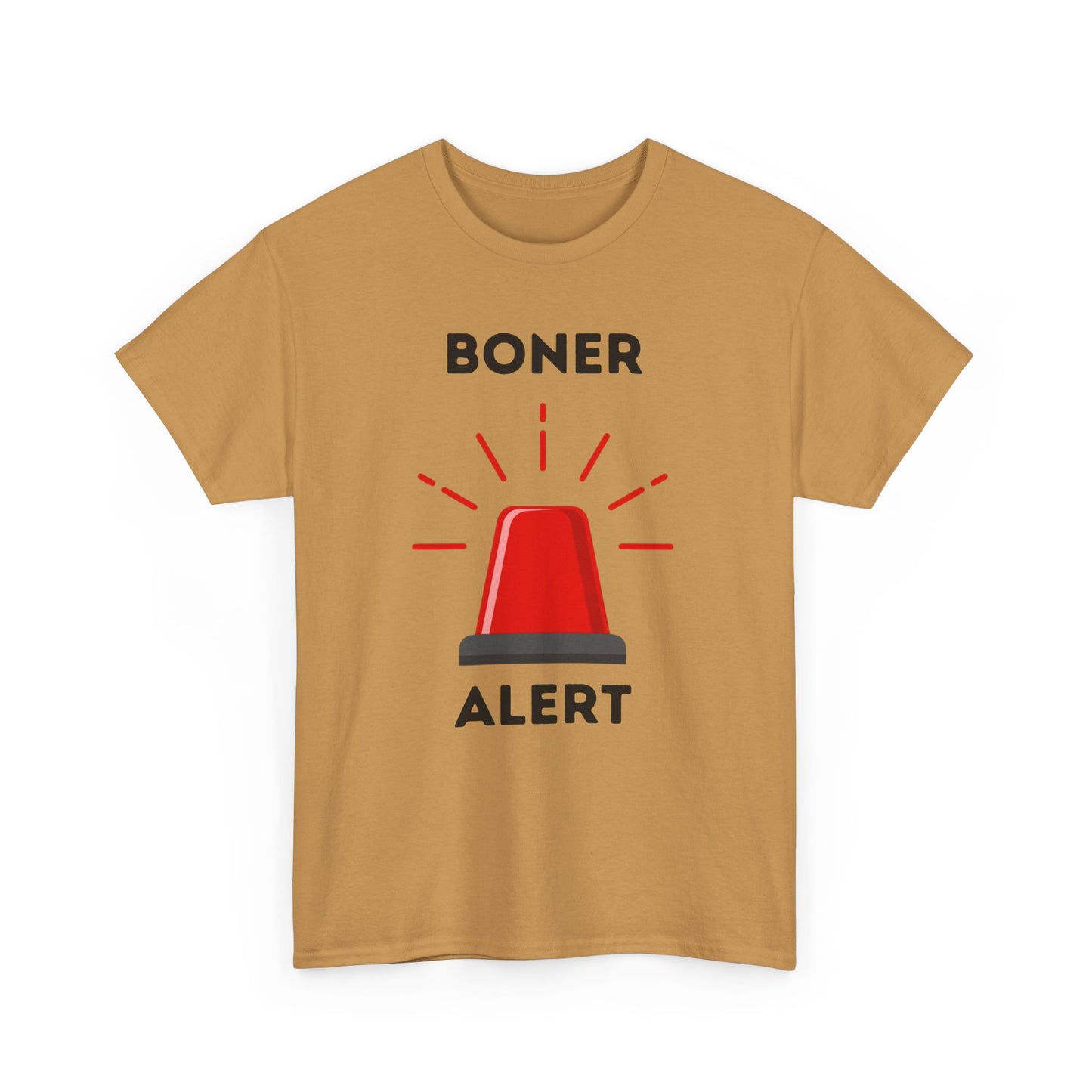 Boner Alert T-Shirt