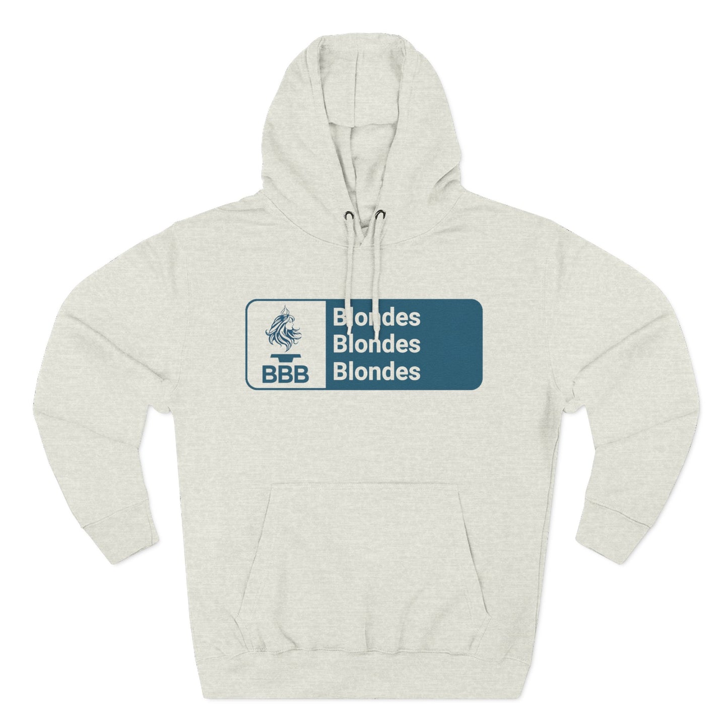 Blondes Blondes Blondes, BBB Hoodie