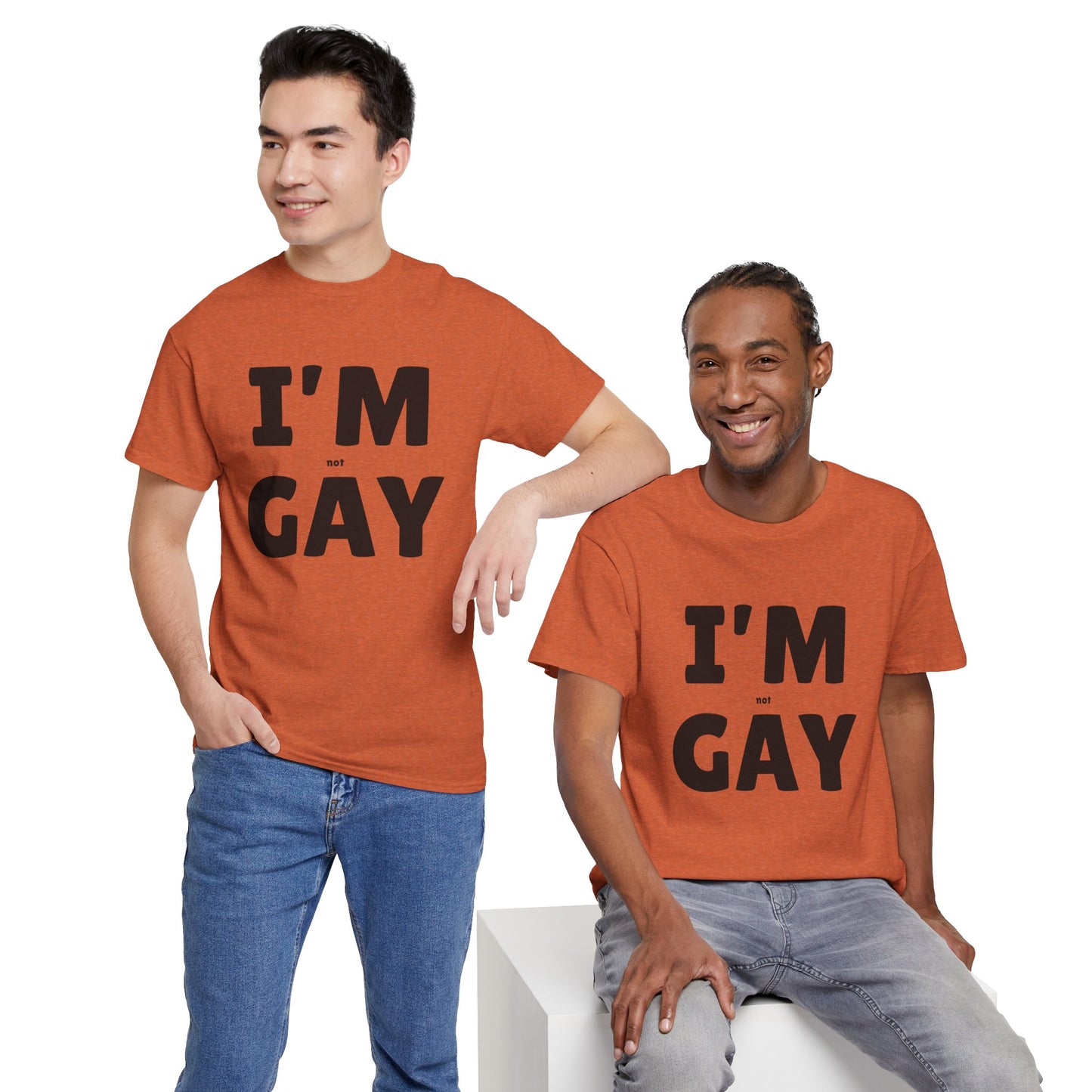 I'M (not) GAY T-Shirt