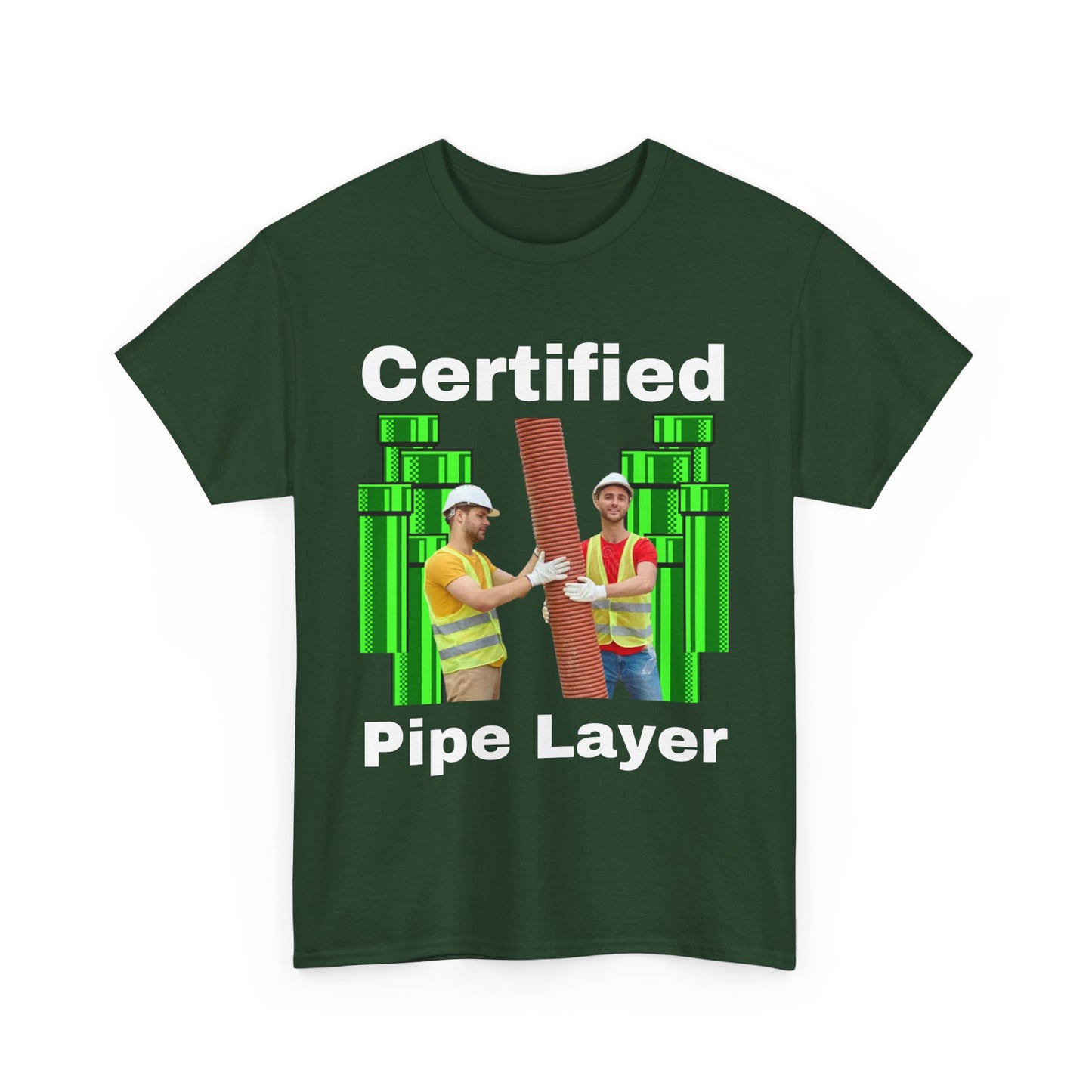 Certified Pipe Layer T-Shirt