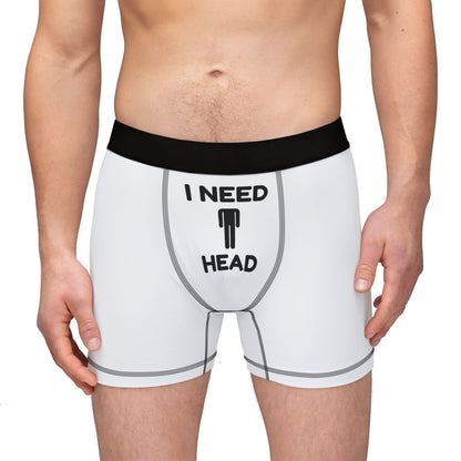 I Need Head Boxers