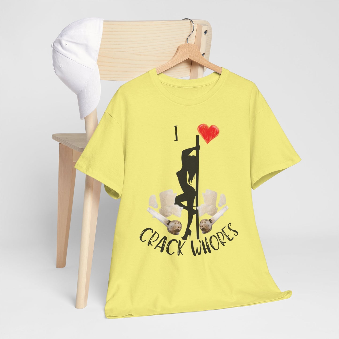 I Love Crack Whores T-Shirt