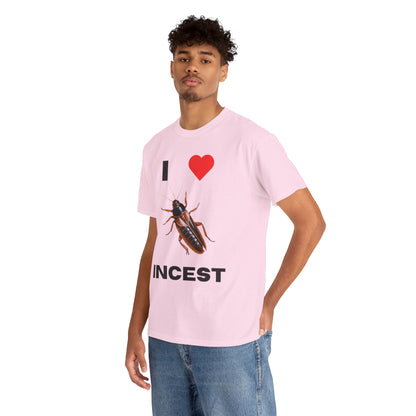 I Love Incest T-Shirt