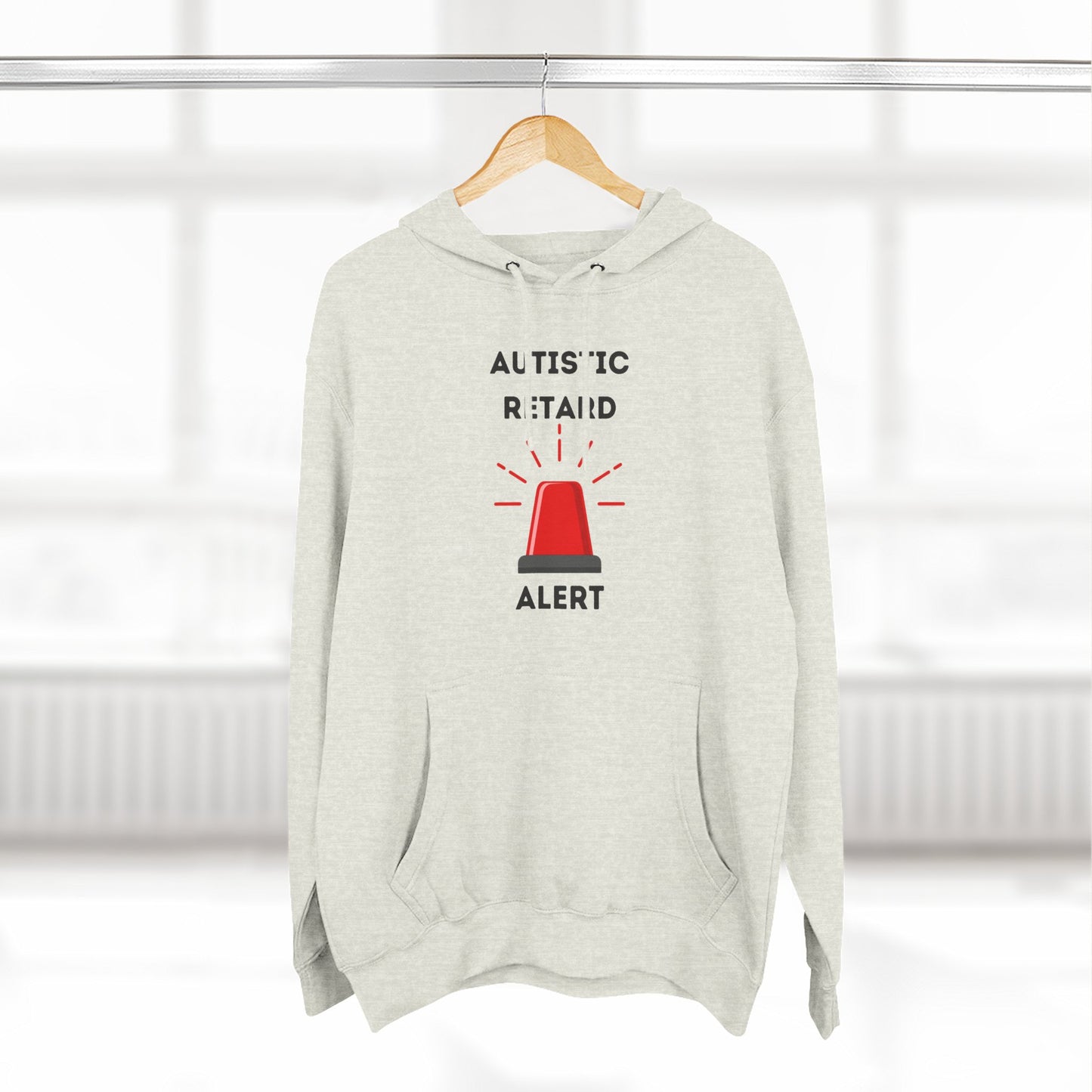 Autistic Retard Alert Hoodie