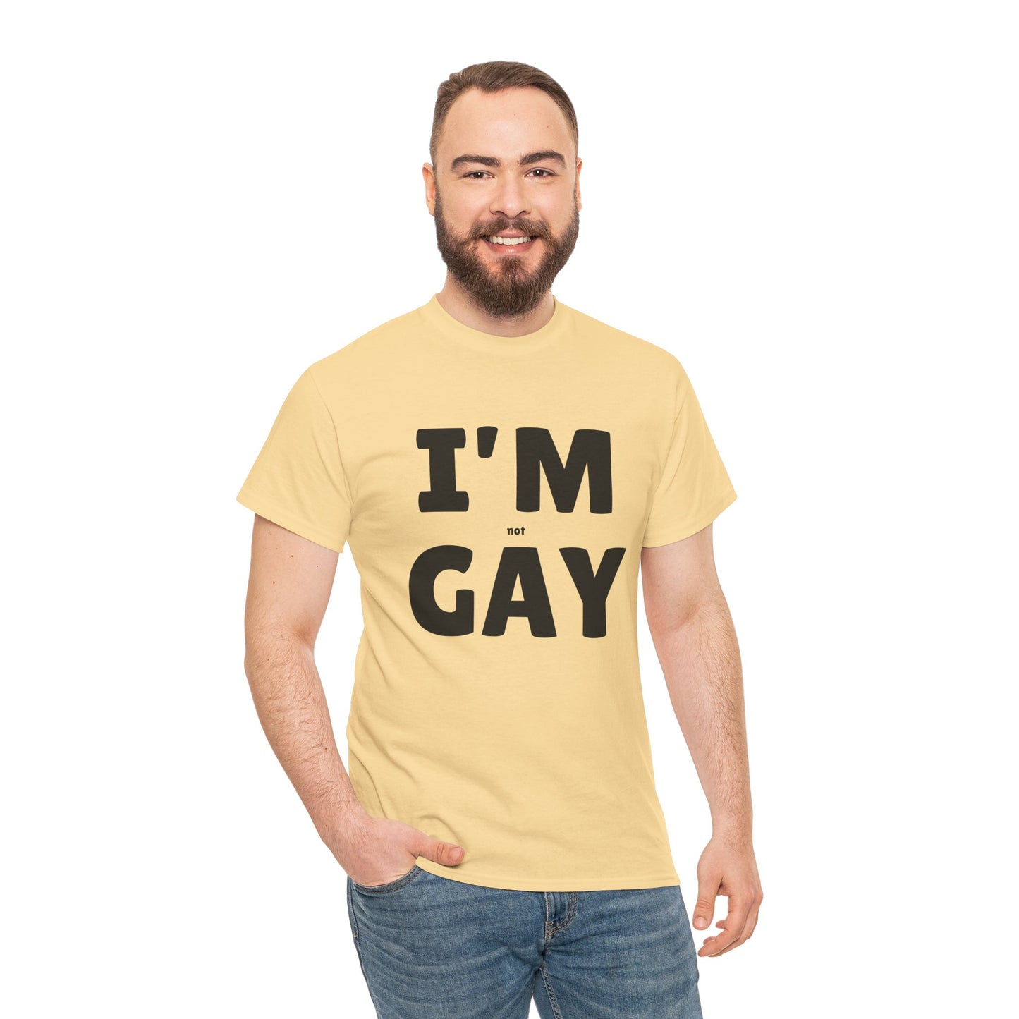 I'M (not) GAY T-Shirt