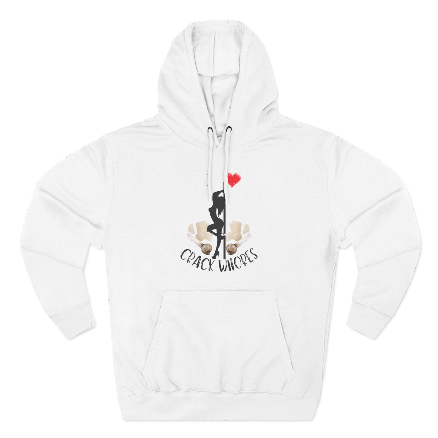 I Love Crack Whores Hoodie