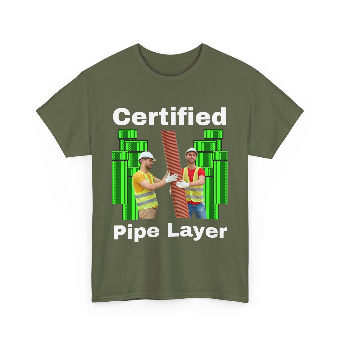 Certified Pipe Layer T-Shirt