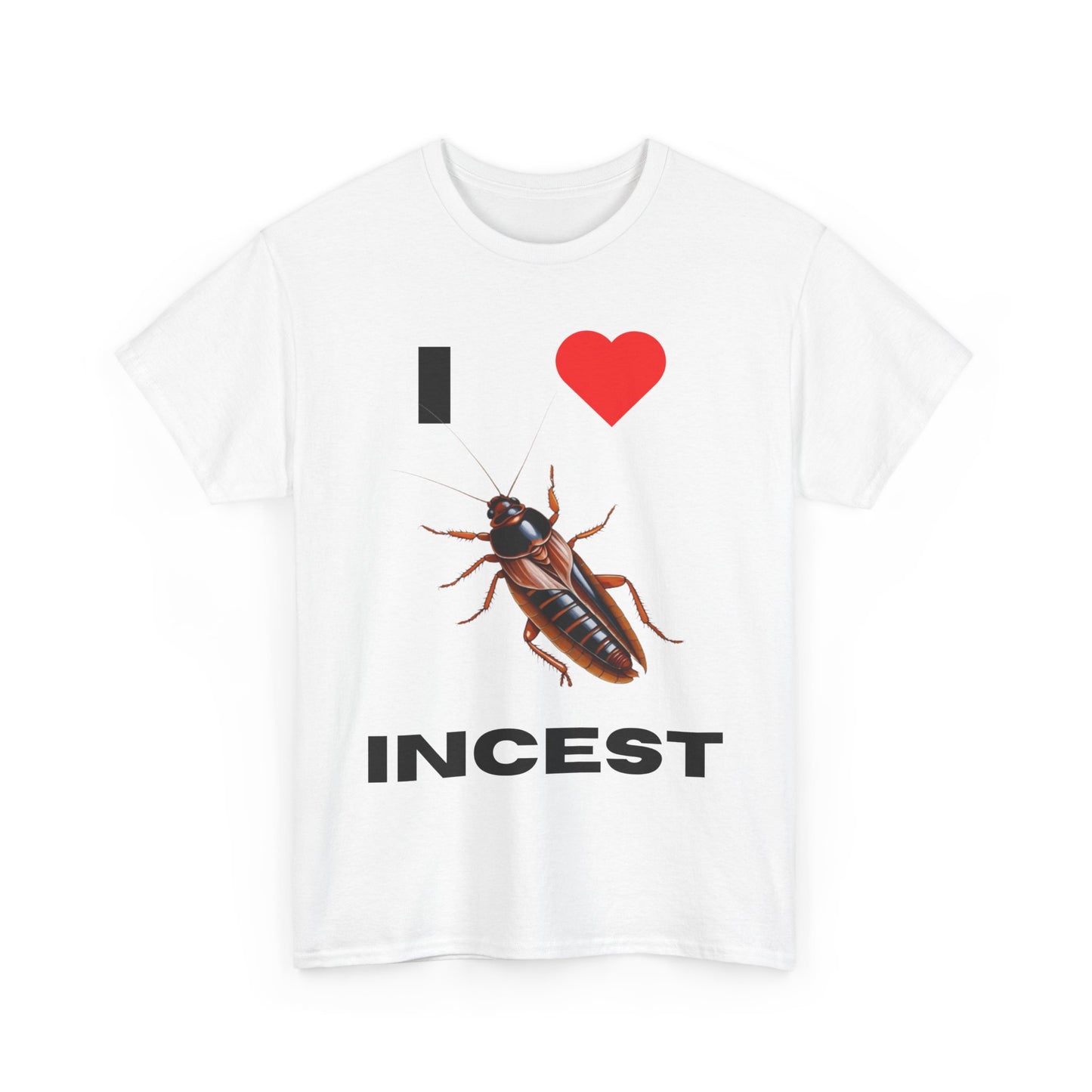 I Love Incest T-Shirt