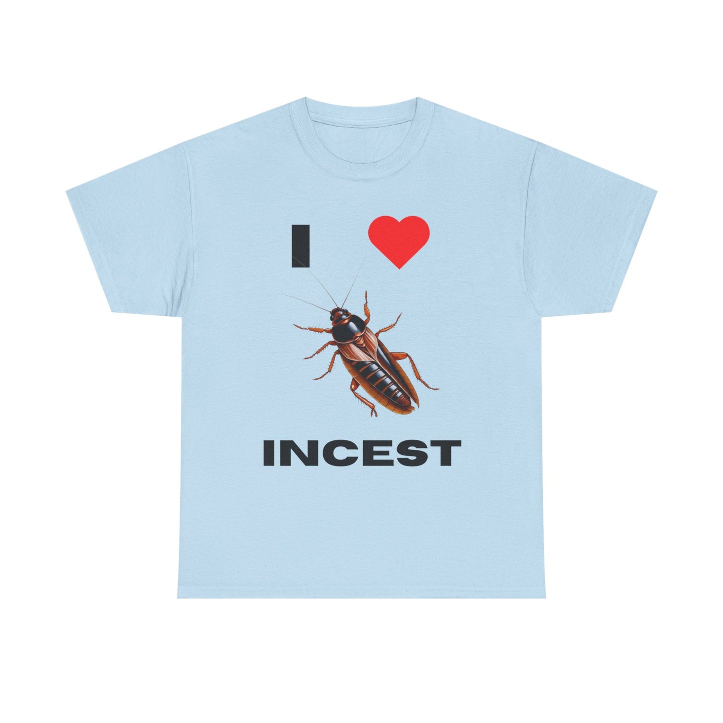 I Love Incest T-Shirt