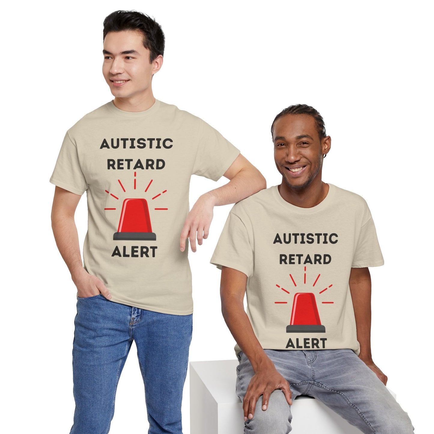 Autistic Retard Alert T-Shirt