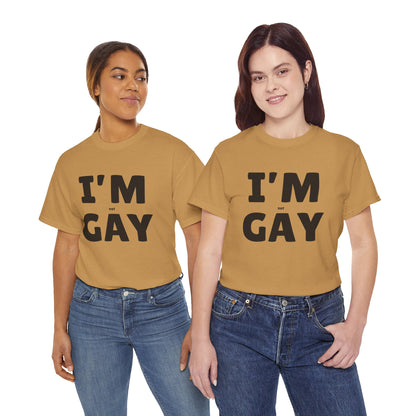 I'M (not) GAY T-Shirt