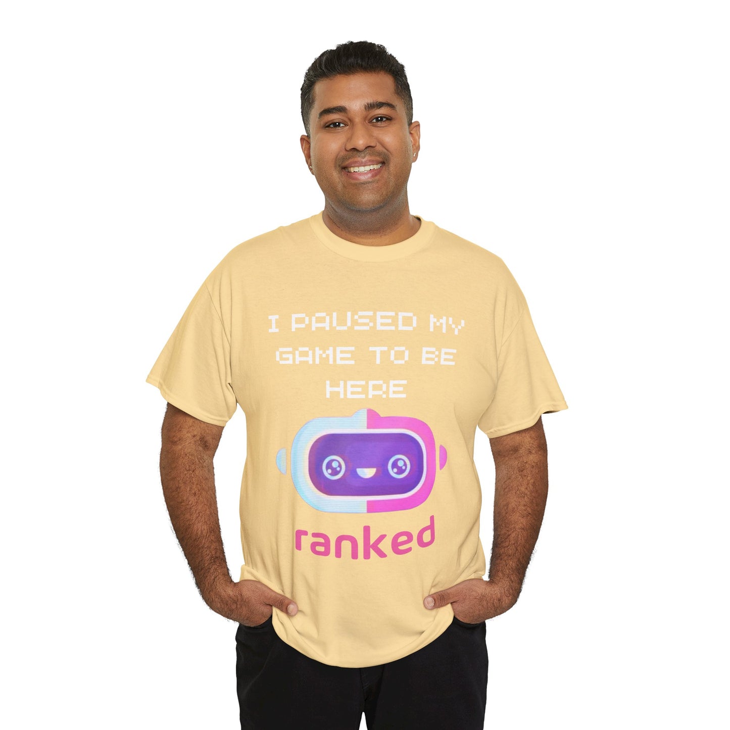 I Paused My Game To Be Here T-Shirt