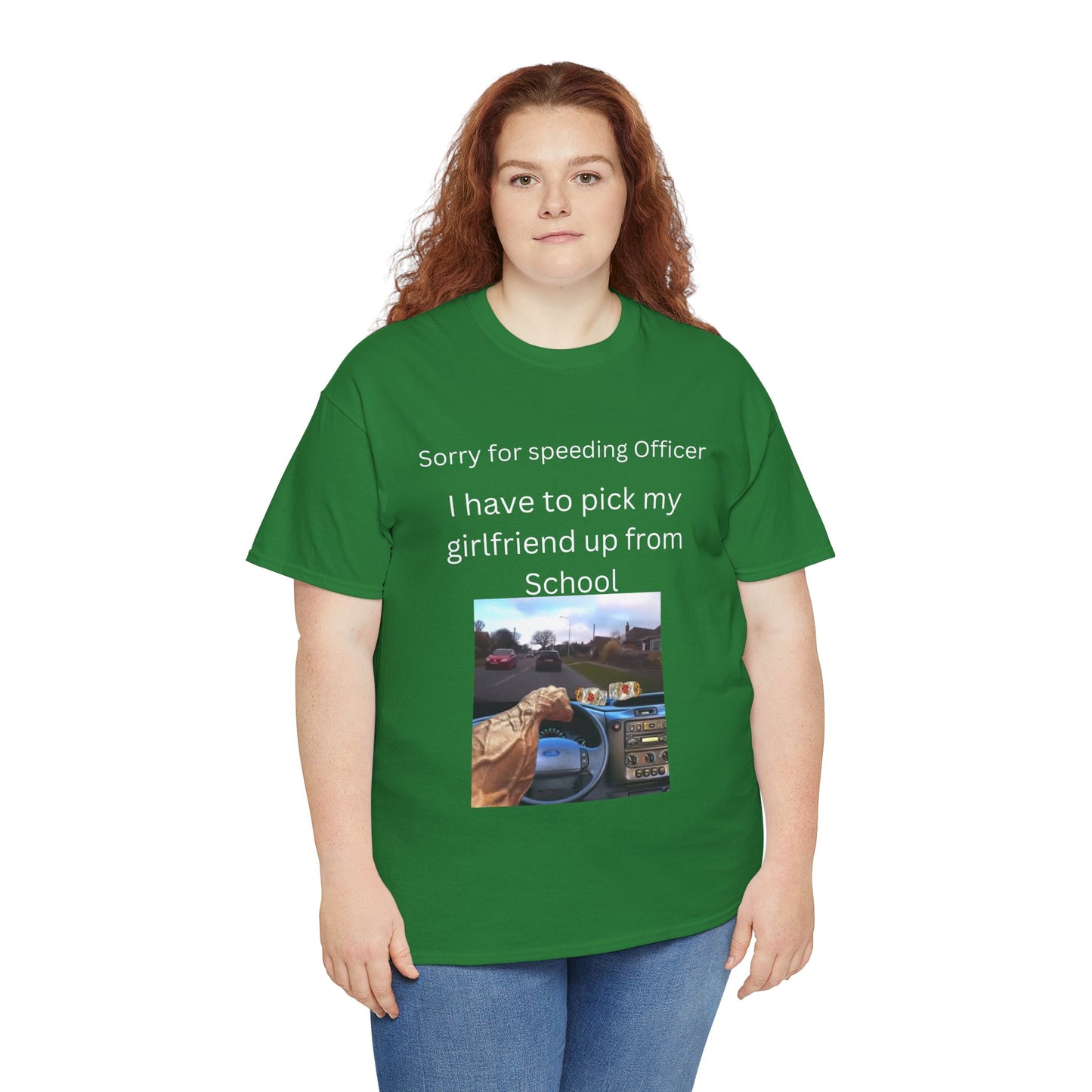 I Have To Pick Up My Girlfriend From Highschool T-Shirt