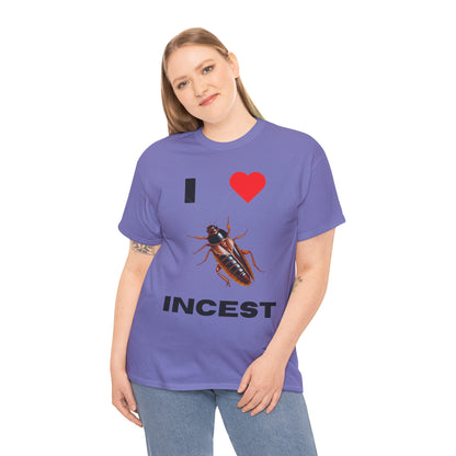 I Love Incest T-Shirt