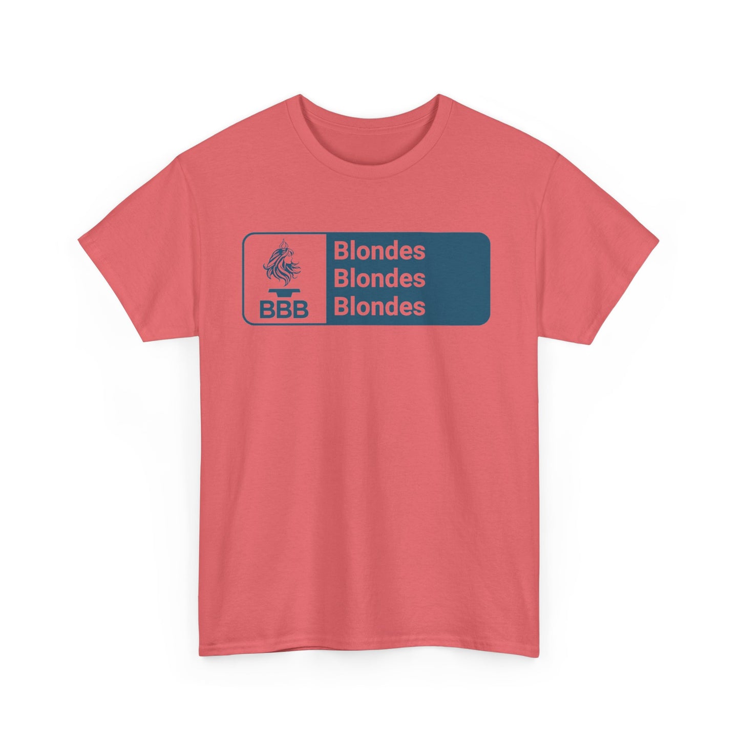 BBB, Blondes Blondes Blondes T-Shirt