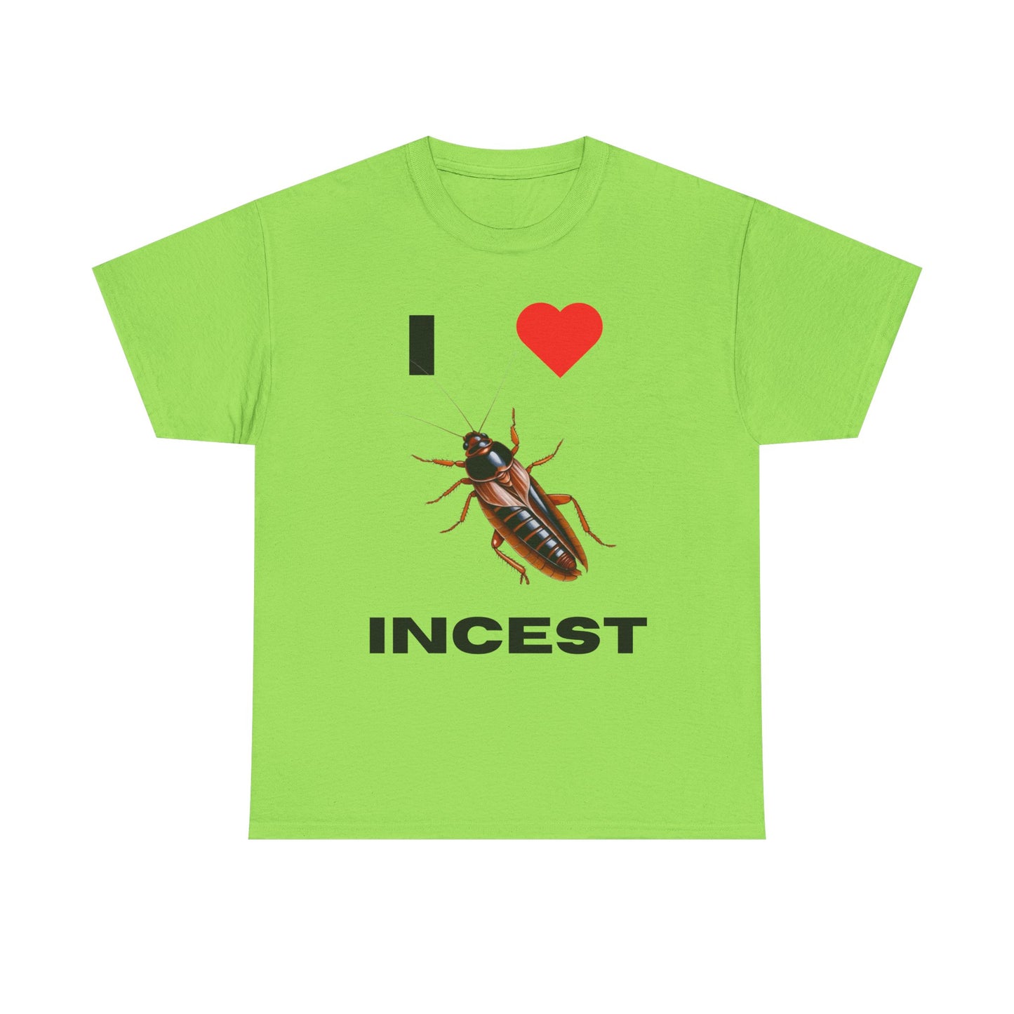 I Love Incest T-Shirt