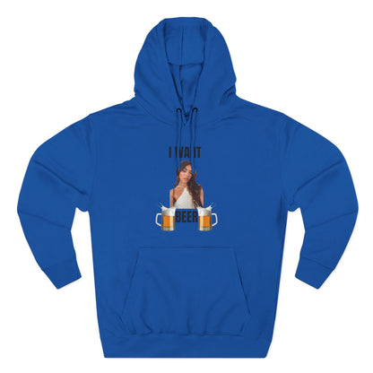 I Want Beer Hoodie