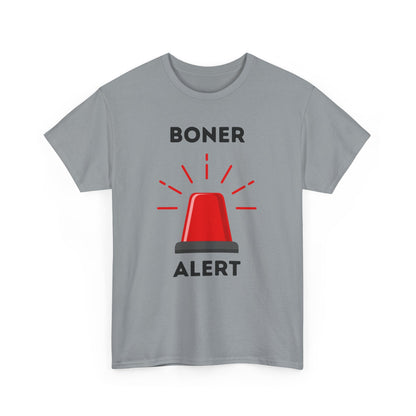 Boner Alert T-Shirt